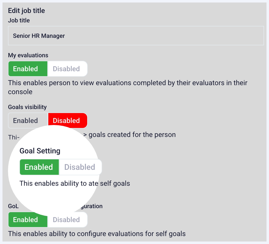 Retain full control in the goal setting process