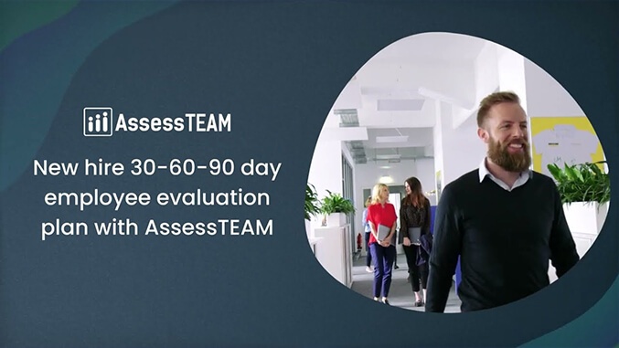 👨🏻‍💻 New hire 30-60-90-day employee evaluation plan with AssessTEAM