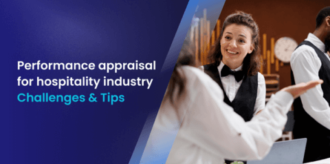 Performance appraisal for hospitality industry - Challenges & Tips - Assessteam