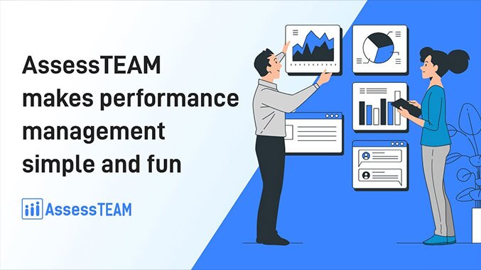 AssessTEAM makes performance management simple and fun