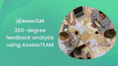 360-degree feedback software setting up, evaluating and analysing results with AssessTEAM