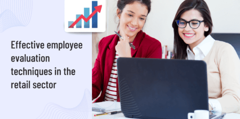 Effective employee evaluation techniques in the retail sector