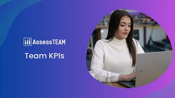 Enhancing Team Performance with AssessTEAM's Team KPIs