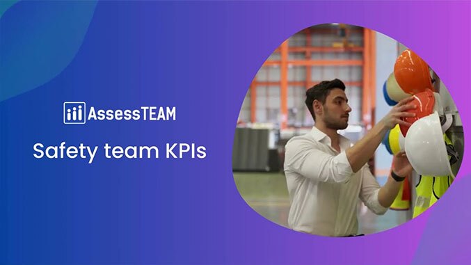 Safety Team KPIs by AssessTEAM - Boosting Team Performance & Compliance