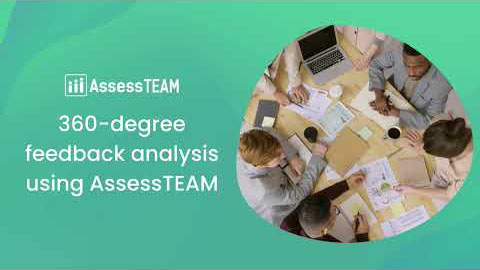 360-degree feedback analysis using AssessTEAM