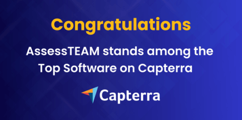 Congratulations! AssessTEAM stands among the Top Software on Capterra